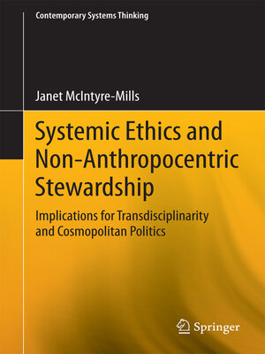 cover image of Systemic Ethics and Non-Anthropocentric Stewardship